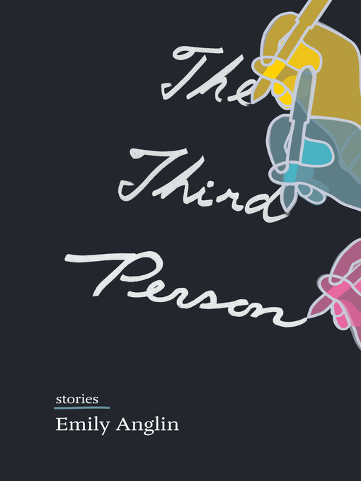 Title details for The Third Person by Emily Anglin - Available